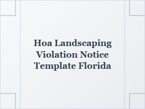 Florida Landscaping Violation Notice Template Guide