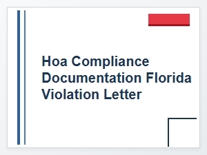 Florida Hoa Compliance & Violation Letters