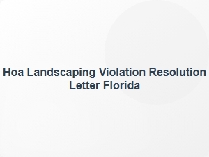Residential Landscaping Violation Resolution in Florida